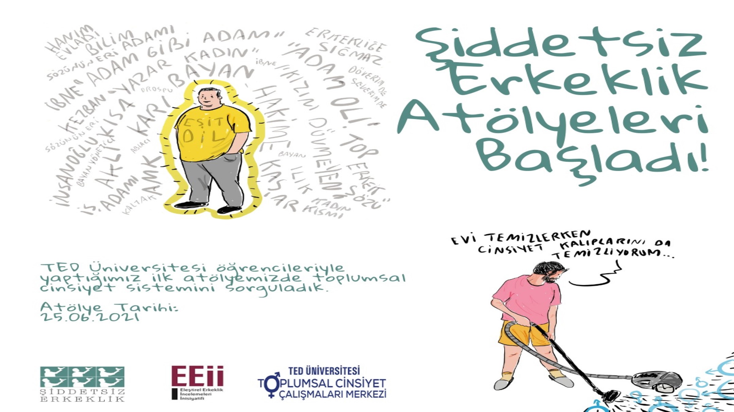 TED Üniversitesi Toplumsal Cinsiyet Çalışmaları Merkezi Şiddetsiz Erkeklik Atölyeleri