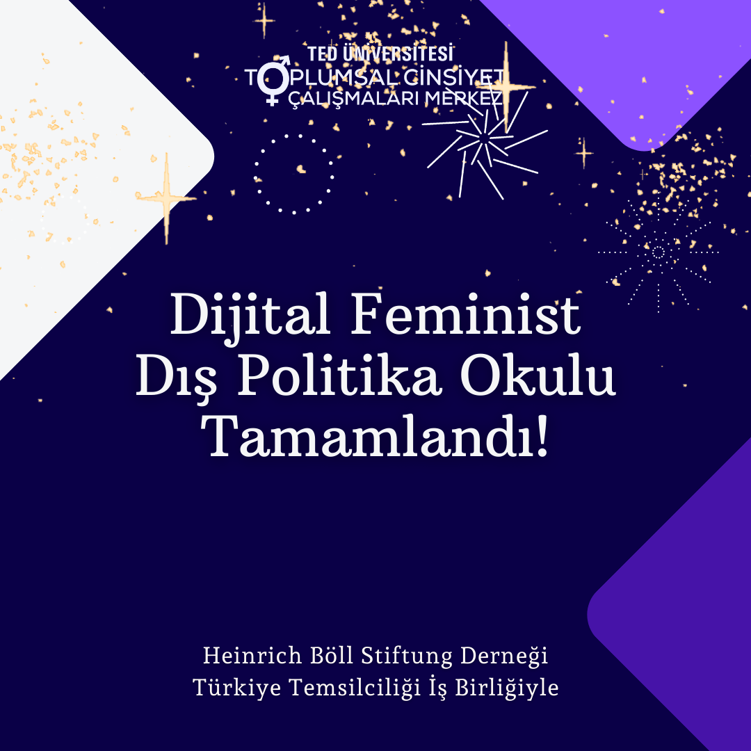 Dijital Feminist Dış Politika Okulu Tamamlandı!