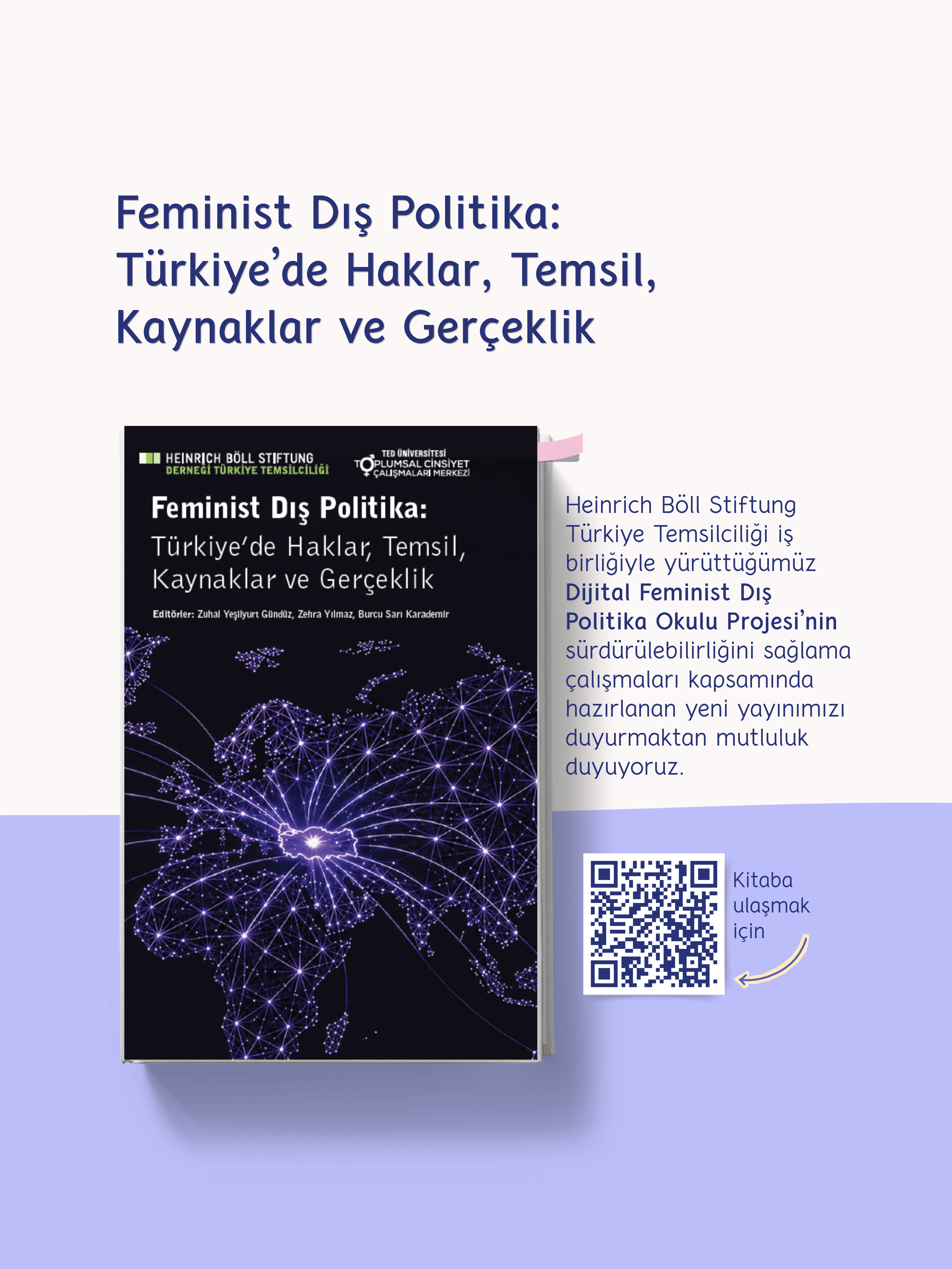 "Feminist Dış Politika: Türkiye’de Haklar, Temsil, Kaynaklar ve Gerçeklik" Erişime Açıldı