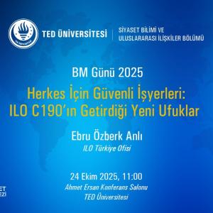 “Safe Workplaces for All: New Horizons Brought by ILO Convention C190” with Ebru Özberk Anlı