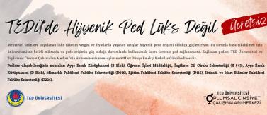 TED Üniversitesi Toplumsal Cinsiyet Çalışmaları Merkezi Hijyenik Ped Desteği