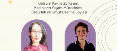 An Interview with Gülsüm Kav on 25 November, Women's Struggle for Life, Freedom and Hope