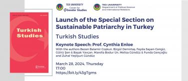launch of the Special Section on Sustainable Patriarchy in Turkey in Turkish Studies